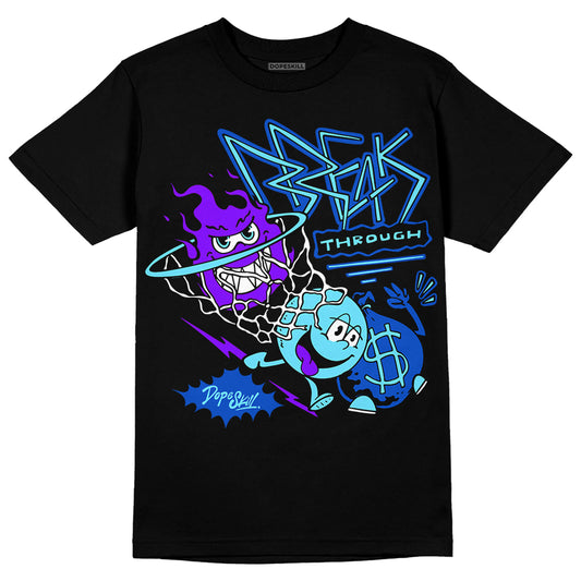Dunk Low Argon DopeSkill T-Shirt Break Through Graphic Streetwear - Black