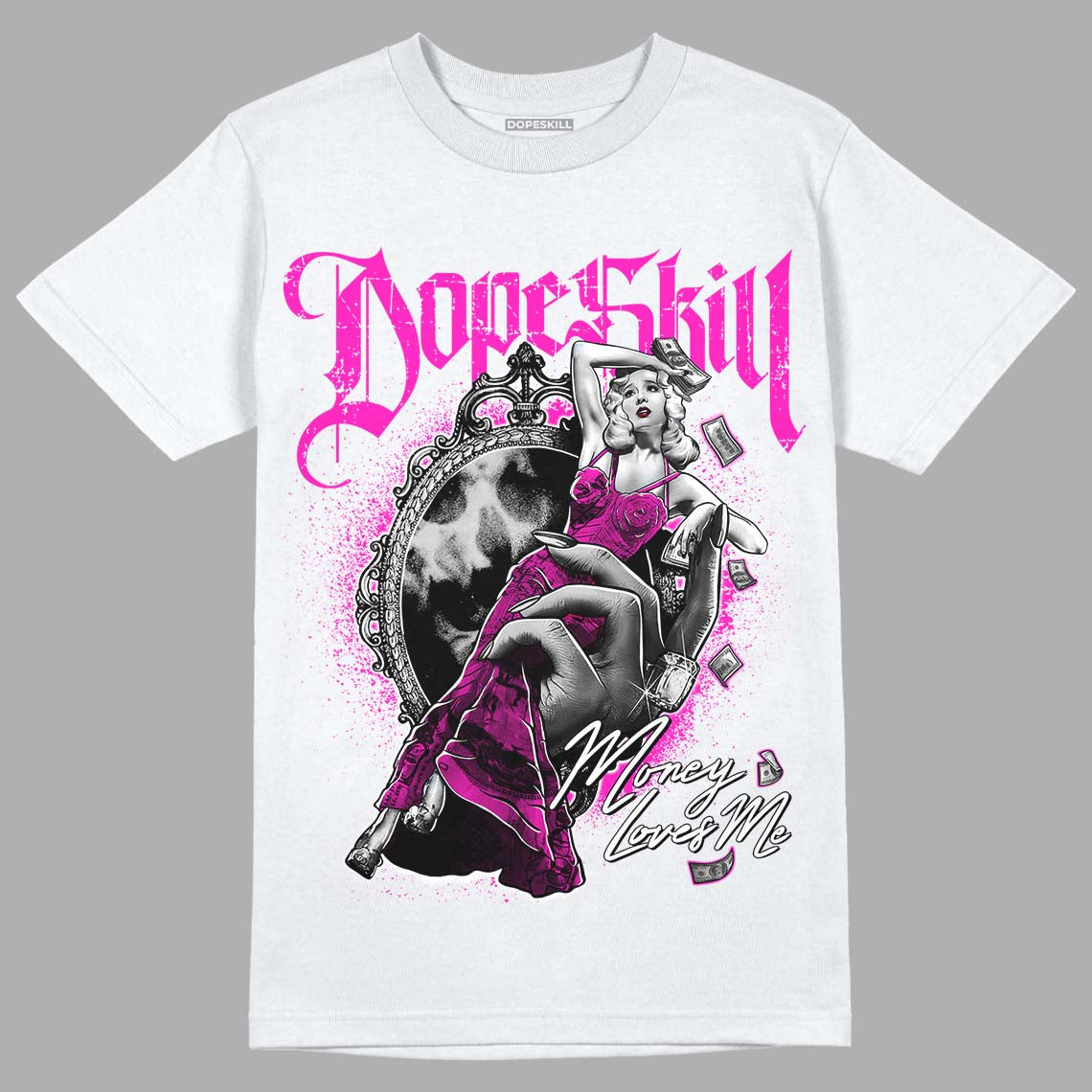 Dunk Low GS “Active Fuchsia” DopeSkill T-Shirt Money Loves Me Graphic Streetwear - White