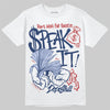 Jordan 6 Retro 'White And Midnight Navy' DopeSkill T-Shirt Speak It Graphic Streetwear - White