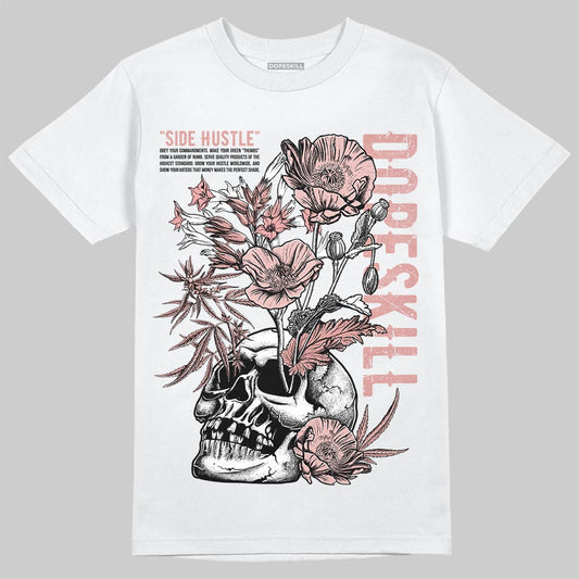 Jordan 40 “Dusty Rose” DopeSkill T-Shirt Side Hustle Graphic Streetwear - WHite