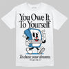 Jordan 3 Retro OG Rare Air DopeSkill T-Shirt Owe It To Yourself Graphic Streetwear - White 