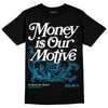 Jordan 4 Retro Military Blue DopeSkill T-Shirt Money Is Our Motive Typo Graphic Streetwear - Black