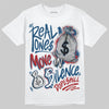 Jordan 12 Retro French Blue (2025) DopeSkill T-Shirt Real Ones Move In Silence Graphic Streetwear - White