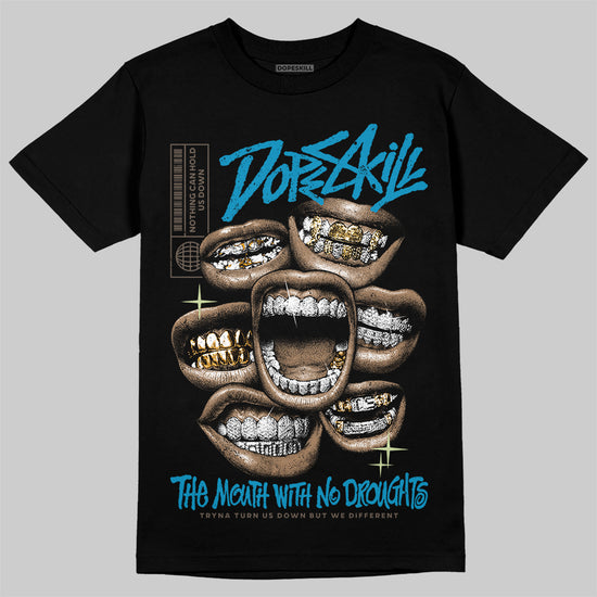 Jordan 3 GS “We Outside” DopeSkill T-Shirt The Mouth With No Droughts Graphic Streetwear - Black