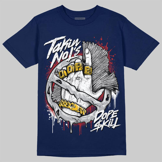 Jordan 12 Retro French Blue (2025) DopeSkill T-Shirt Takin No L's Graphic Streetwear - Navy