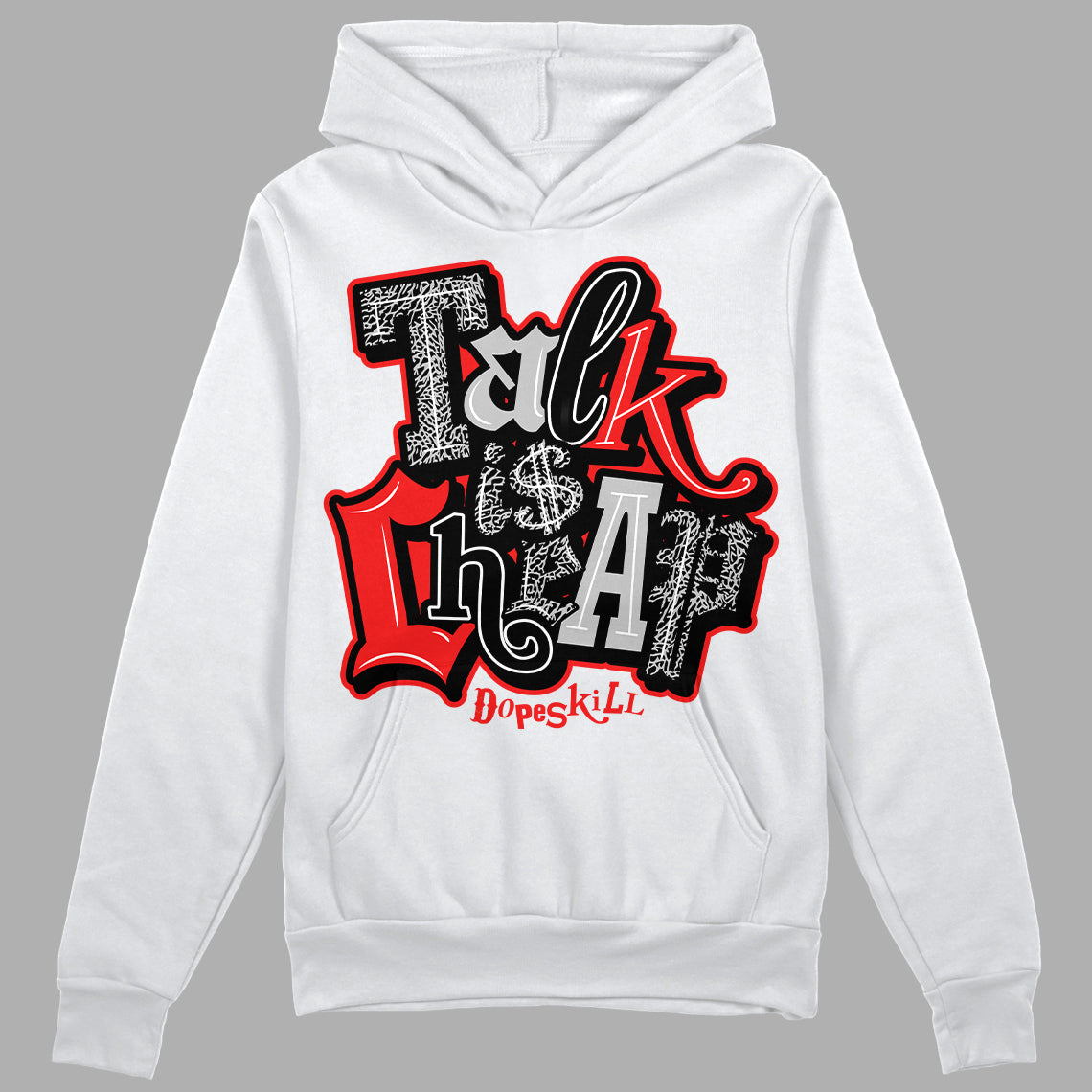 Jordan Spizike Low Bred DopeSkill Hoodie Sweatshirt Talk Is Chip Graphic Streetwear - White 