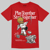Nigel Sylvester x Air Jordan 4 ‘Brick by Brick’ DopeSkill T-Shirt Play together, Stay together Graphic Streetwear - Red