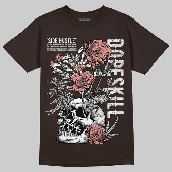 Jordan 1 High OG “Baroque Brown” DopeSkill T-Shirt Side Hustle Graphic Streetwear - Dark Chocolate