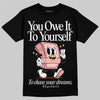Jordan 3 Retro Valentine's Day Treat Yourself (2025) DopeSkill T-Shirt Owe It To Yourself Graphic Streetwear - Black