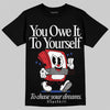 Jordan 3 “Seoul 2.0” DopeSkill T-Shirt Owe It To Yourself Graphic Streetwear - Black
