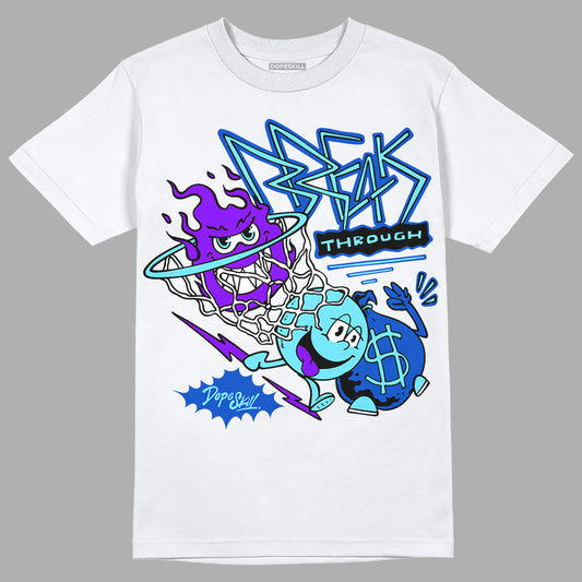Dunk Low Argon DopeSkill T-Shirt Break Through Graphic Streetwear - White