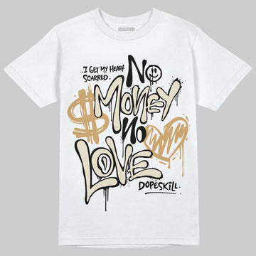 Jordan 5 Retro Reverse Metallic DopeSkill T-Shirt No Money No Love Typo Graphic Streetwear - White