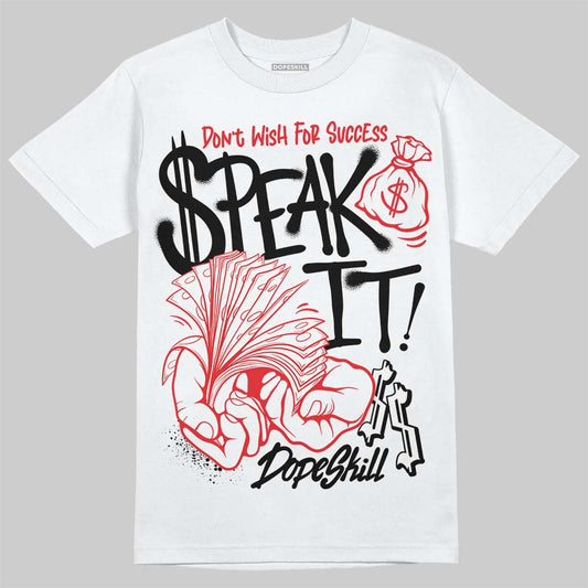 Jordan 4 “White Thunder” DopeSkill T-Shirt Speak It Graphic Streetwear - White