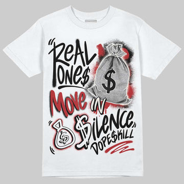 Nigel Sylvester x Jordan 1 Low OG “Nitro” DopeSkill T-Shirt Real Ones Move In Silence Graphic Streetwear - White