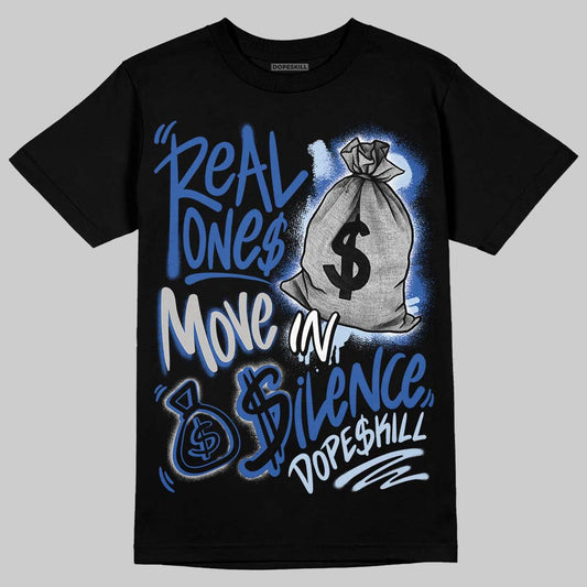 Awake NY x Jordan 5 Retro 'Black Racer Blue' DopeSkill T-Shirt Real Ones Move In Silence Graphic Streetwear - Black