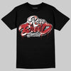 Jordan 1 High OG “Ruby” DopeSkill T-Shirt Rare Breed Type Graphic Streetwear - Black