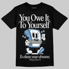 Jordan 12 Retro 'Melo' DopeSkill T-Shirt Owe It To Yourself Graphic Streetwear - Black