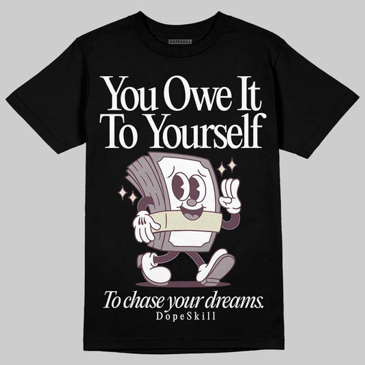A Ma Maniére x Air Jordan 5 “Violet Ore” DopeSkill T-Shirt Owe It To Yourself Graphic Streetwear - Black