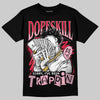 Dunk Low Valentine's Day (2026) DopeSkill T-Shirt Sorry I've Been Trappin Graphic Streetwear - Black