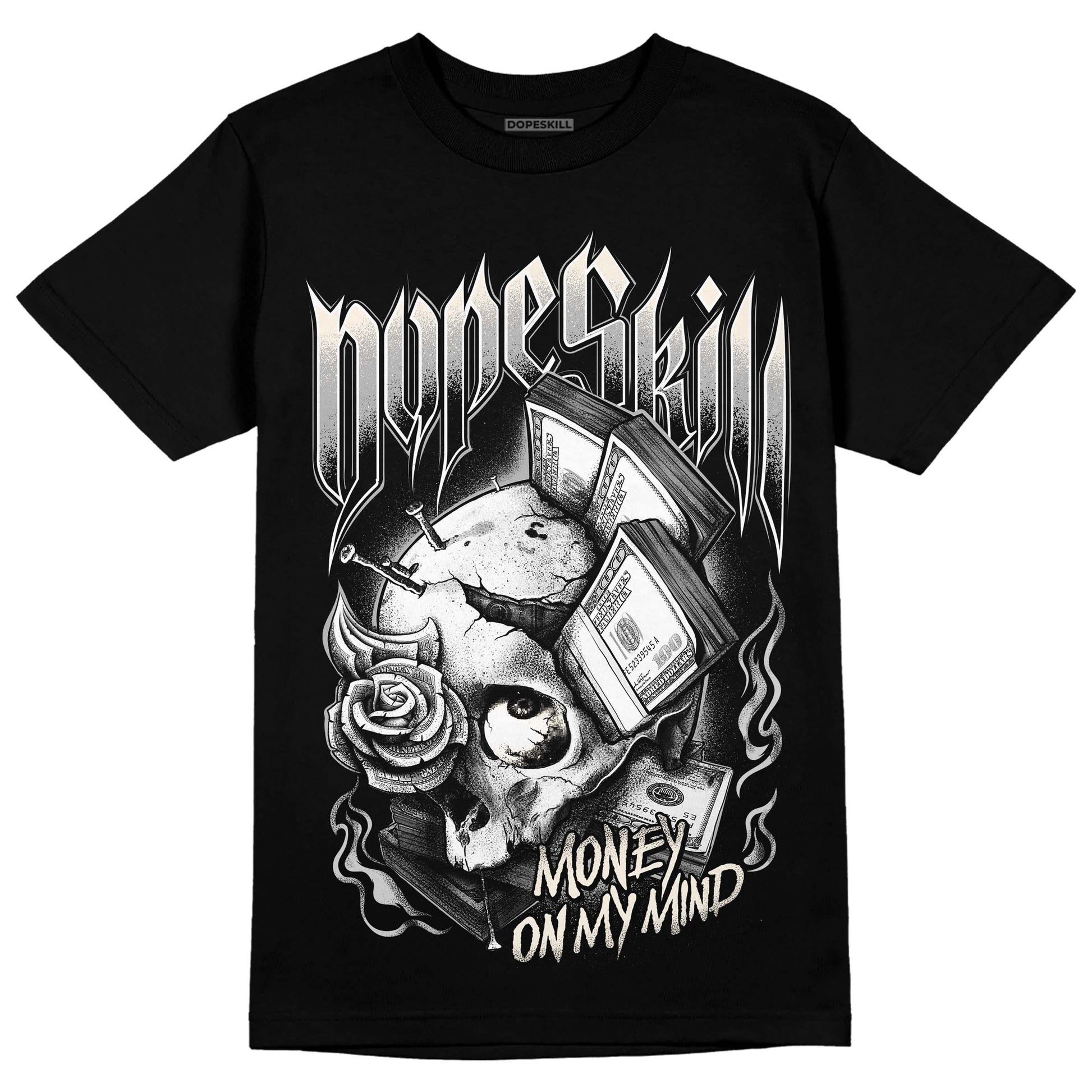 Jordan 3 “Off Noir” DopeSkill T-Shirt Money On My Mind Graphic Streetwear - Black