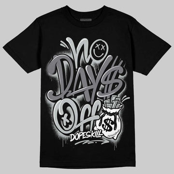 Jordan 4 “Fear” DopeSkill T-Shirt No Days Off Graphic Streetwear - Black