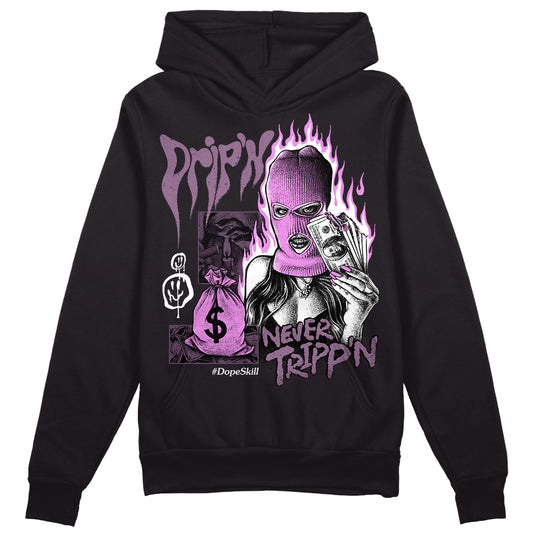 Jordan 2 “Mauve/Off-Noir” DopeSkill Hoodie Sweatshirt Drip'n Never Tripp'n Graphic Streetwear - Black