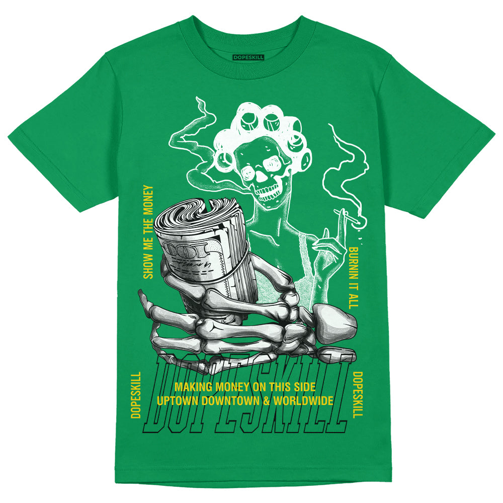 Jordan 5 “Lucky Green” DopeSkill Green T-shirt Show Me The Money Graphic Streetwear 