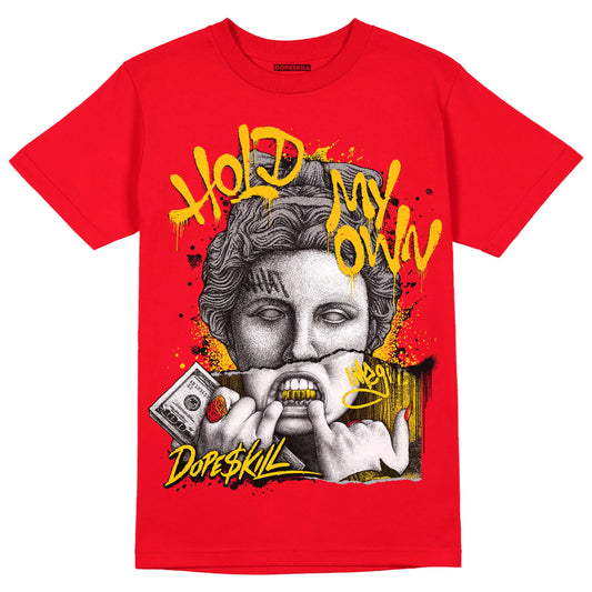 Jordan 4 Red Thunder DopeSkill Red T-shirt Hold My Own Graphic Streetwear