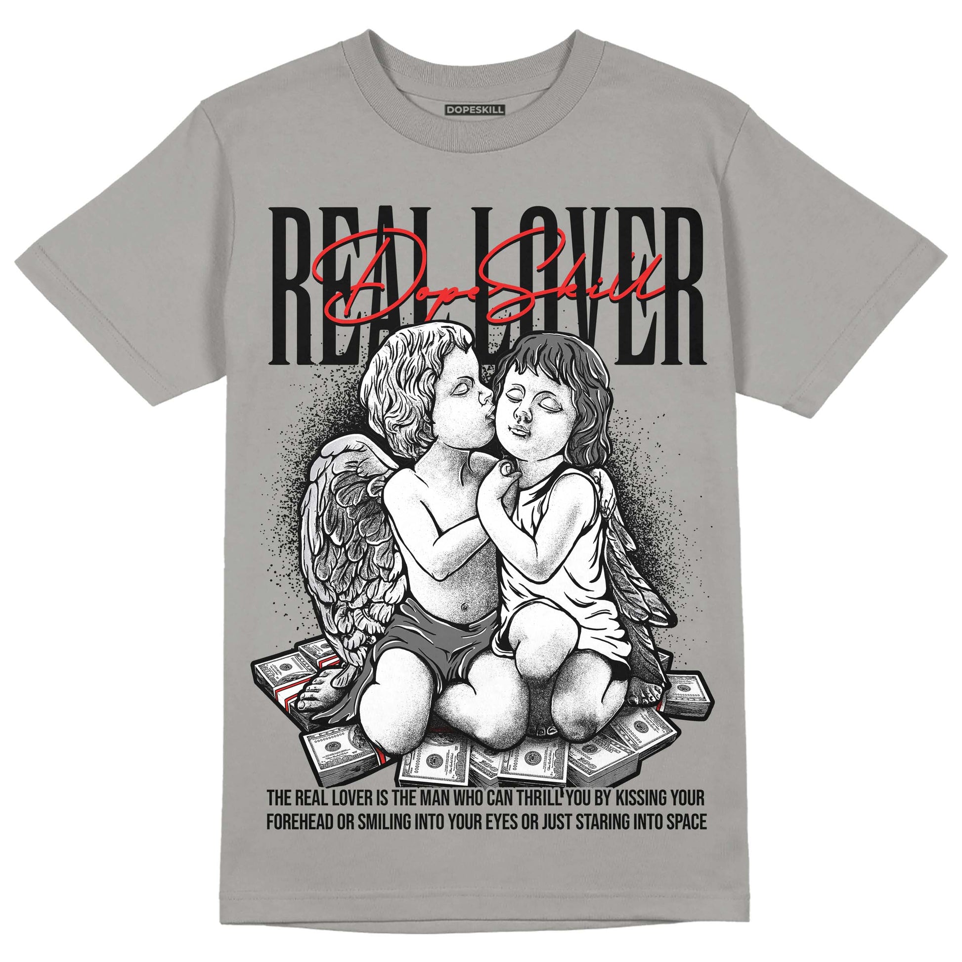 Grey Sneakers DopeSkill Grey T-shirt Real Lover Graphic Streetwear