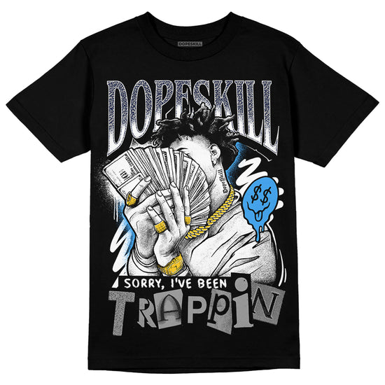 Jordan Spiz’ike Low “White/Obsidian” DopeSkill T-Shirt Sorry I've Been Trappin Graphic Streetwear - Black