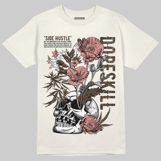 Jordan 1 High OG “Baroque Brown” DopeSkill T-Shirt Side Hustle Graphic Streetwear - Sand