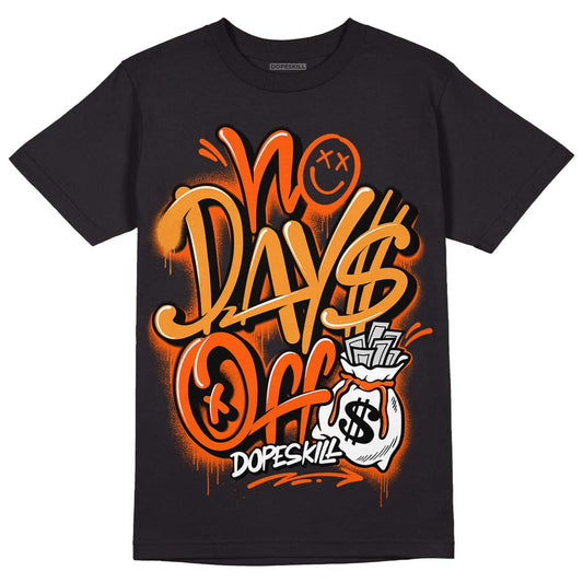 Jordan 12 Retro Brilliant Orange DopeSkill T-Shirt No Days Off Graphic Streetwear - black