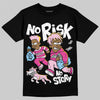 Jordan 6 “Doernbecher” DopeSkill T-Shirt No Risk No Story Graphic Streetwear - Black