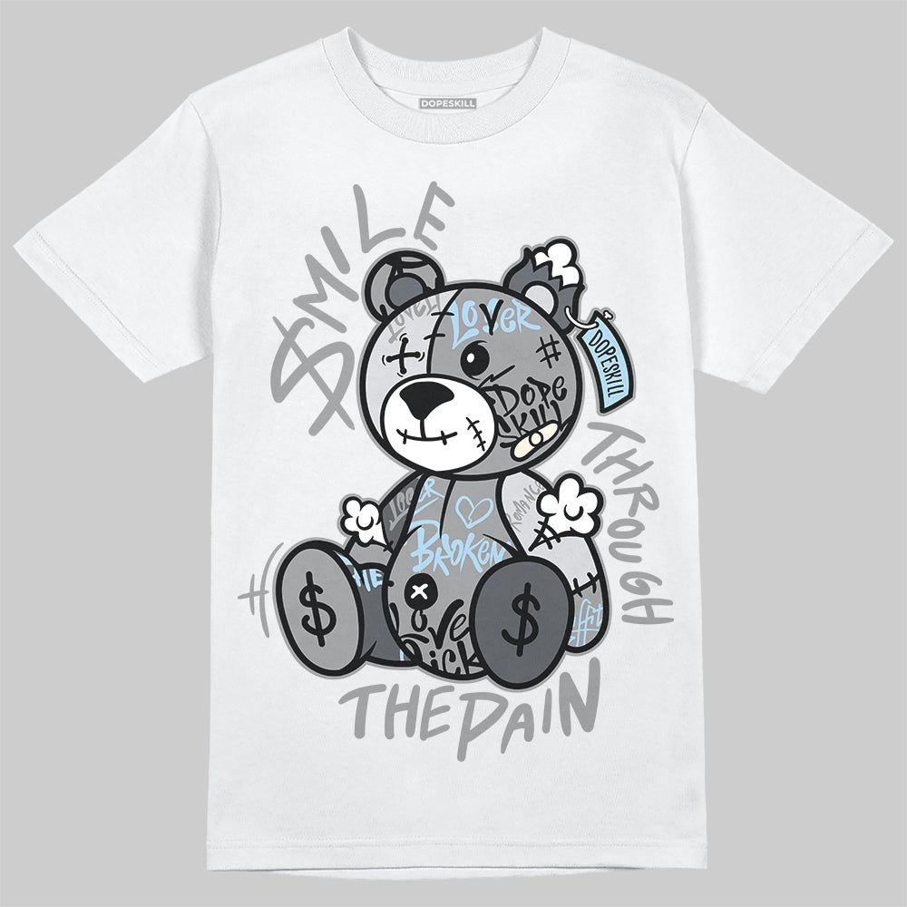 Jordan 5 Retro Wolf Grey (2026) DopeSkill T-Shirt Smile Through The Pain Graphic Streetwear - White