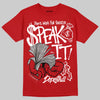 Jordan 13 Retro OG Chicago (2026) DopeSkill T-Shirt Speak It Graphic Streetwear - red