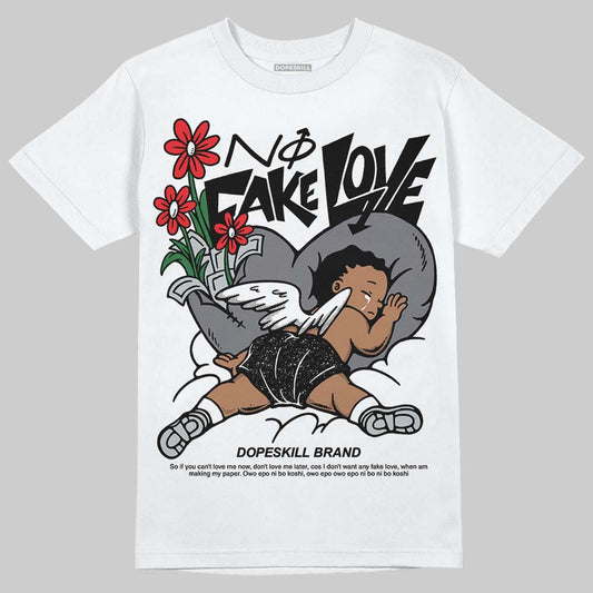 Jordan 4 “Fear” DopeSkill T-Shirt No Fake Love Graphic Streetwear - White