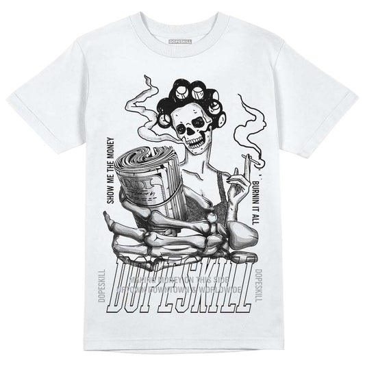 Jordan 1 Low OG “Shadow” DopeSkill T-Shirt Show Me The Money Graphic Streetwear - White