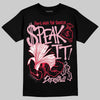 Dunk Low Valentine's Day (2026) DopeSkill T-Shirt Speak It Graphic Streetwear - black