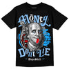 Jordan 9 Powder Blue DopeSkill T-Shirt Money Don't Lie Graphic Streetwear - Black