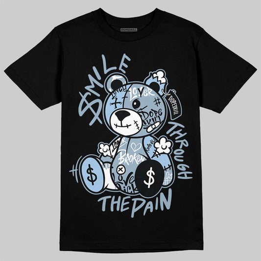 Jordan 40 “Blue Suede” DopeSkill T-Shirt Smile Through The Pain Graphic Streetwear - black