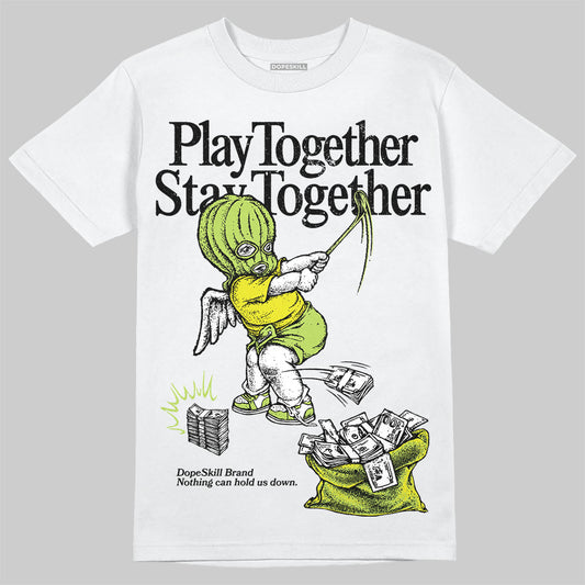 Jordan 13 Retro Bright Cactus DopeSkill T-Shirt Play together, Stay together Graphic Streetwear - White