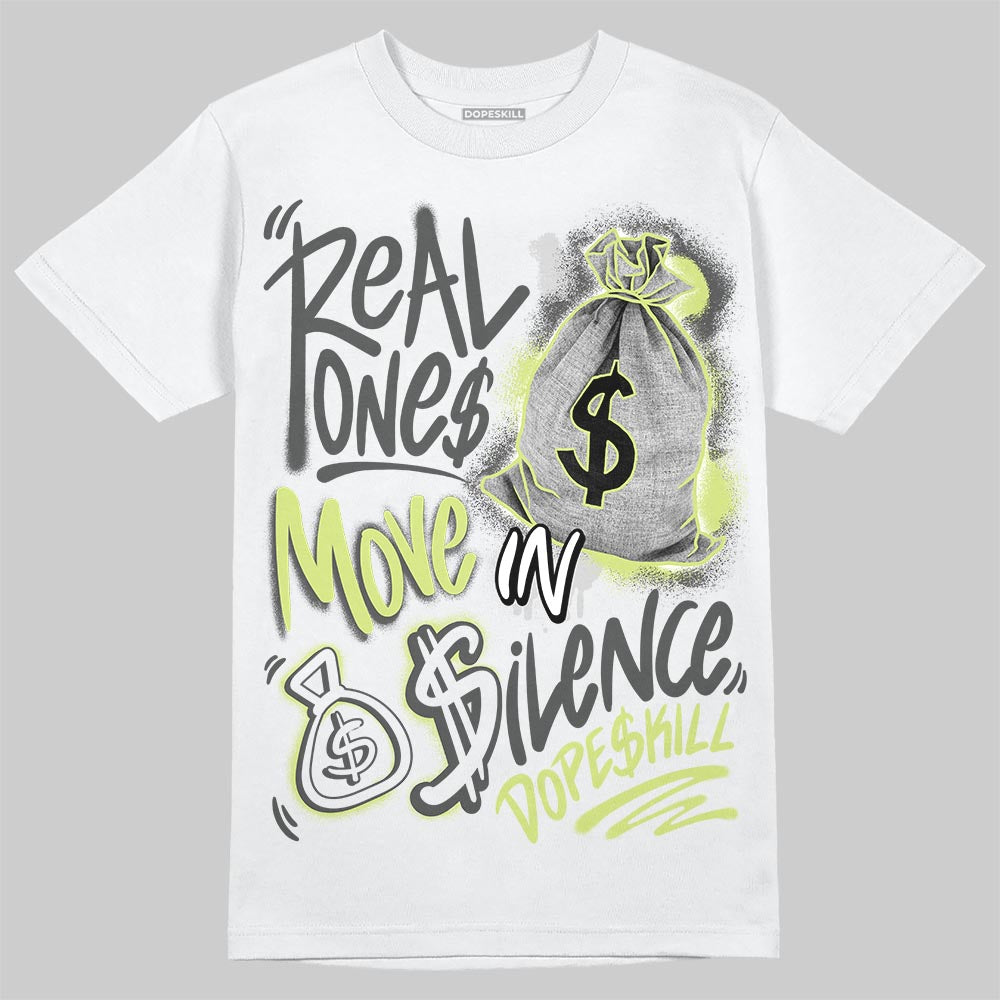 Jordan 4 GS “Light Lemon Twist” DopeSkill T-Shirt Real Ones Move In Silence Graphic Streetwear - White