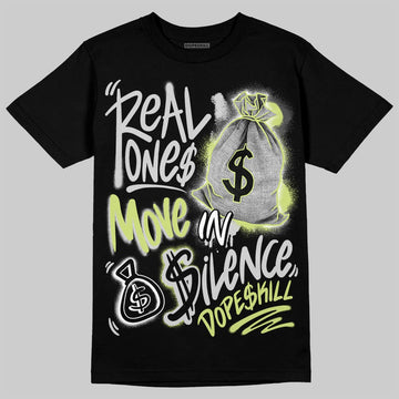 Jordan 4 GS “Light Lemon Twist” DopeSkill T-Shirt Real Ones Move In Silence Graphic Streetwear - Black