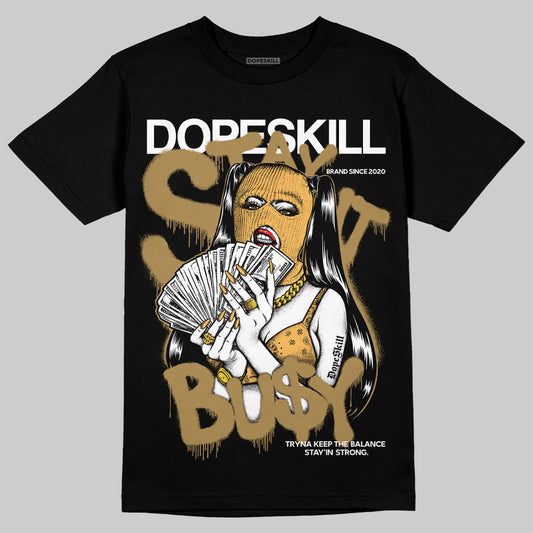 Jordan 6 “Pearl” DopeSkill T-Shirt Stay It Busy Graphic Streetwear - Black