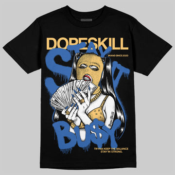 Travis Scott x Air Jordan 1 Low OG “Canary” DopeSkill T-Shirt Stay It Busy Graphic Streetwear - Black