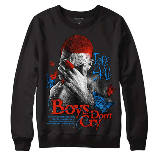 Jordan 6 Retro Toro Bravo DopeSkill Sweatshirt Boys Don't Cry Graphic Streetwear - Black