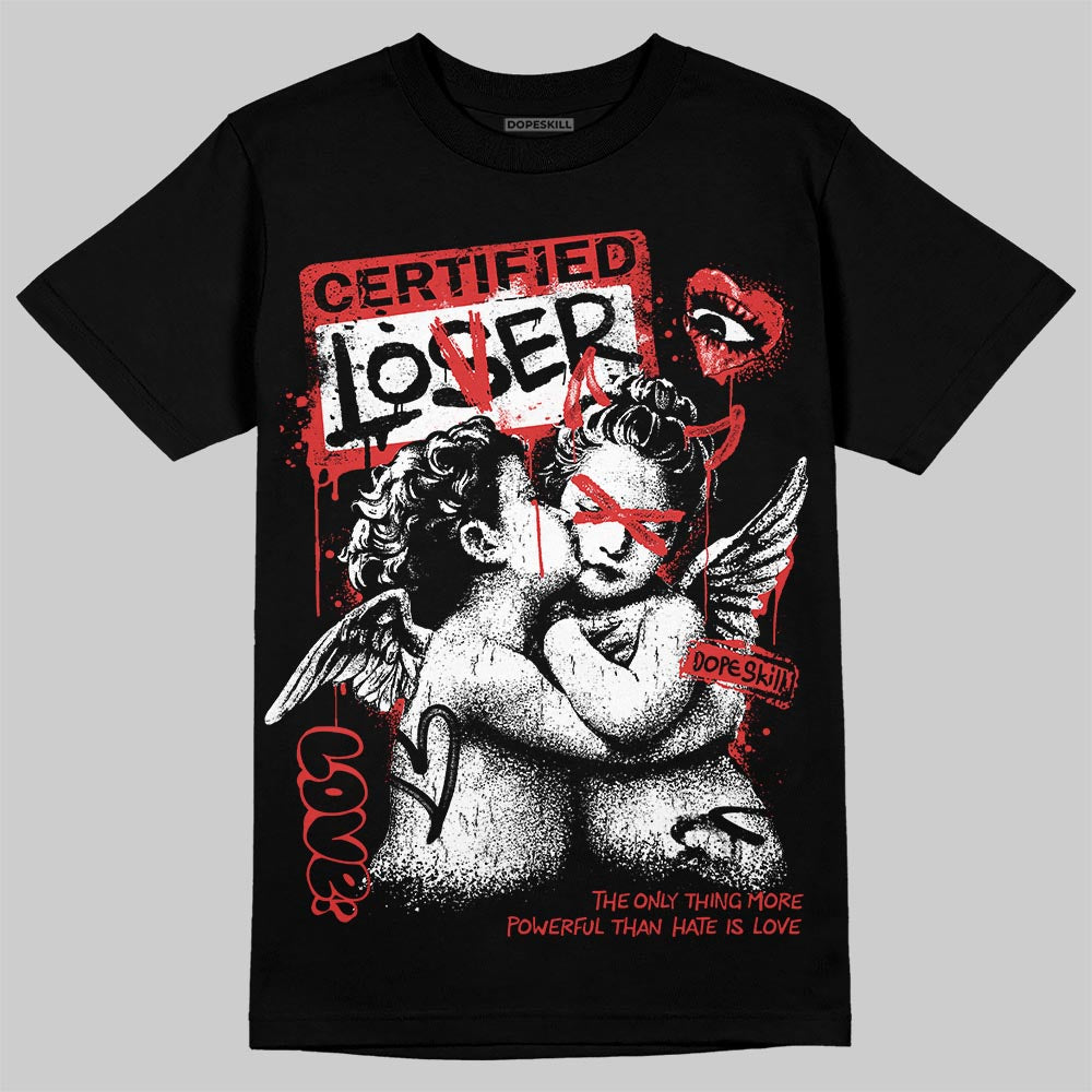 Jordan 6 “Reverse Infrared” DopeSkill T-Shirt Certified Lover Graphic Streetwear - Black