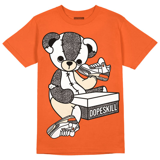 Jordan 3 Georgia Peach DopeSkill Orange T-shirt Sneakerhead BEAR Graphic Streetwear