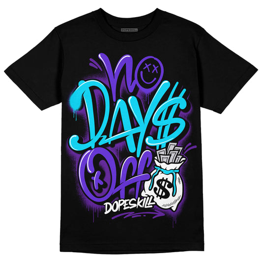 Jordan 6 "Aqua" DopeSkill T-Shirt No Days Off Graphic Streetwear - Black 