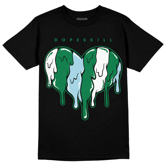 Jordan 5 “Lucky Green” DopeSkill T-Shirt Slime Drip Heart Graphic Streetwear - Black